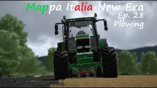 FS 22 Realistic Gameplay / Mappa Italia / New Era / EP 28 / Plowing / John Deere 7810