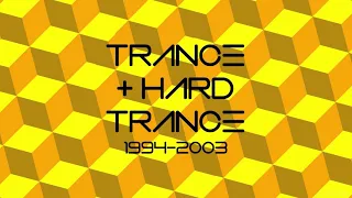 Trance + Hard Trance 1994-2003