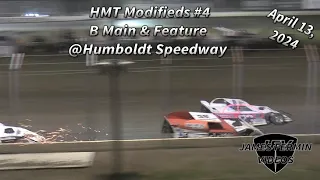 HMT Modifieds #4, B Main & Feature, Humboldt Speedway, 04/13/24