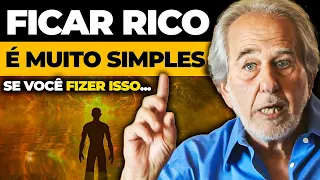 “Ficar Rico É Fácil” | COMECE A FAZER ISSO HOJE! Dr. Bruce Lipton Dublado
