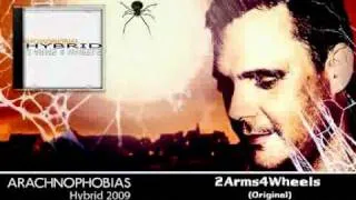 Arachnophobias - 2Arms4wheels (Original)