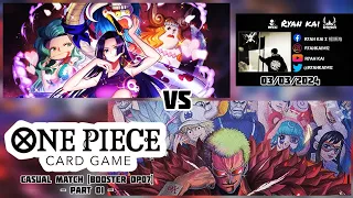 One Piece Card Game Casual Match Booster OP07 (Part 01) - Boa Hancock vs Donquixote Doflamingo