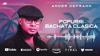 Ander Defrank - Popurrí de Bachata Clásica