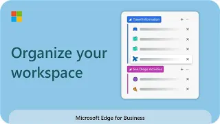 Microsoft Edge Workspaces: How to organize your workspace