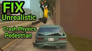 Fix Unrealistic Crash Physics Pedestrian - GTA SA