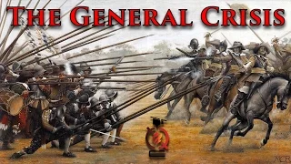 General Crisis (17th Century) | World Revolutions #1