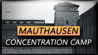 Mauthausen Concentration Camp | Austria | Documentary | 2020