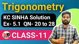 Trigonometry Class 11,KC SINHA Ex 5.1 Solution, kc sinha math solution class 11 chapter 5.1