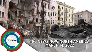 TFC News Now North America | March 14, 2022