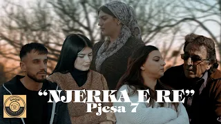 "NJERKA E RE" Pjesa 7 - TREGIME POPULLORE SHQIPTARE