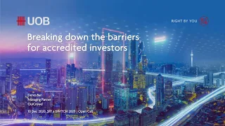 UOB @ SFFxSWITCH 2020 | OurCrowd - Breaking down the barriers for Accredited Investors