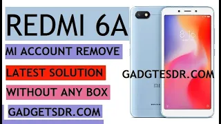 FRP Xiaomi Redmi 6/6A Сброс Google аккаунта 2021