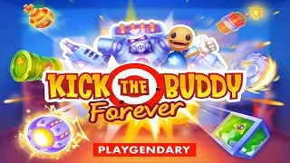 Kick the Buddy 2: Forever  - Gameplay Walkthrough Part 1 (iOS)