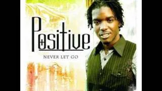 Never Let Go (Spaglish Version) - Positive