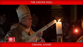 Pope Francis - The Easter Vigil 2019-04-20