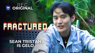 FRACTURED: Sean Tristan is Gelo | iWantTFC Original Series