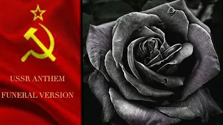 USSR anthem — funeral version