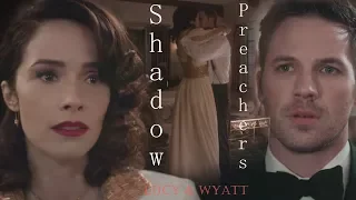 Lucy & Wyatt | Shadow Preachers [+2x03]