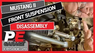 Mustang II Front Suspension Disassembly: Episode 20