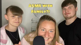 ASMR with family?!