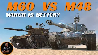 M60 VS M48 Patton | Which is better? |  WoT Blitz