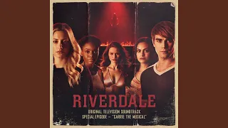 In (feat. KJ Apa, Lili Reinhart, Camila Mendes, Madelaine Petsch, Vanessa Morgan, Shannon...