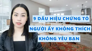 9 Dấu hiệu chứng tỏ người ấy không thích hay yêu bạn