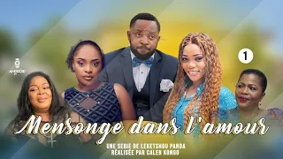 MENSONGE DANS L'AMOUR Ep1 | FILM CONGOLAIS 2023 | LEKETCHOU | LEKE TV OFFICIEL