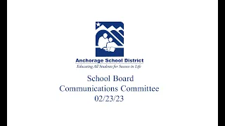 ASD School Board Communications Committee