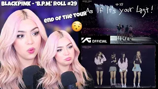 [REACTION] BLACKPINK - ‘B.P.M.’ Roll #29