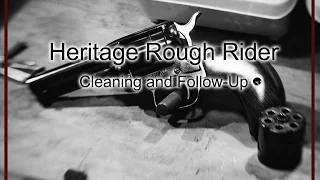 Heritage Rough Rider cleaning and follow up