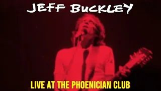 Jeff Buckley - Live at The Phoenician Club, Sydney Australlia 09/06/95