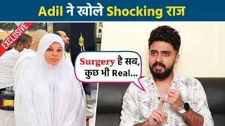 Adil Duraani ने किया Rakhi का पर्दा फाश, अवैध संबंध और Surgery पर की बात | Exclusive