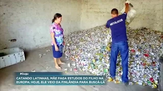 Mãe junta 300 kg de latinhas para pagar os estudos do filho na Europa