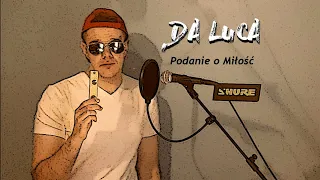 DA LUCA - Podanie o Miłość (Disco Polo 2021) NOWOŚĆ