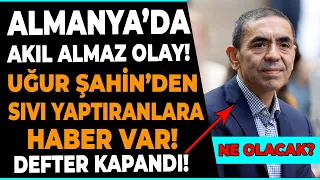 Almanya'da bundan sonra neler olacak? Uğur Şahin defteri neden kapattı? Son dakika Avrupa haberleri