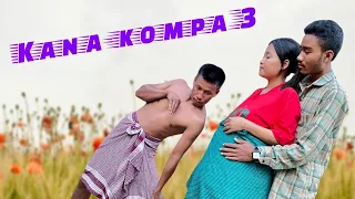 KANA-KOMPA 3 a new kokborok short film | ksf | Lila | #kokborokshortfilm