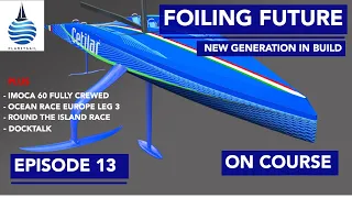 Offshore foiling on its way - OnCourse Episode 13