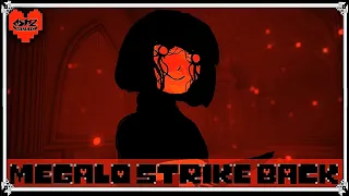 UNDERTALE | Megalo Strike Back - Ultimate Remix [V4]