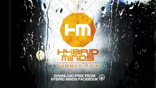 Hybrid Minds - Summer Rain  ft.Grimm (FREE DOWNLOAD)