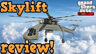 GTA online guides - Skylift review