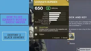 DESTINY 2 - HOW TO GET IZANAGI'S BURDEN - MYSTERY BOX  LOCK & KEY QUEST