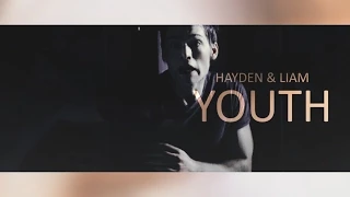 • Hayden & Liam - Youth "She's gone.." (5x10)