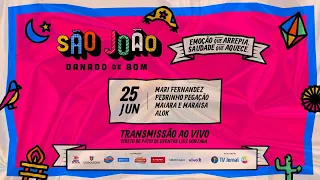 SÃO JOÃO CARUARU LIVE: MARI FERNANDEZ, PEDRINHO PEGAÇÃO, MAIARA E MARAISA, ALOK AO VIVO 25-06-22