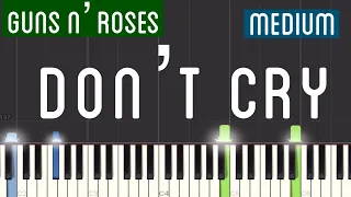 Guns N’ Roses - Don’t Cry Piano Tutorial | Medium
