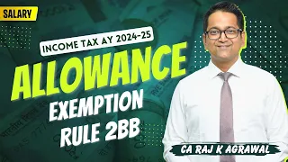 62. Allowances - Exemption Rule 2BB | Income under the head Salary