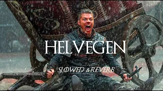 Vikings Song "Helvegen" - Wardruna | Slowed & Reverb