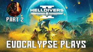 Let's Play Helldivers 2 Part 2