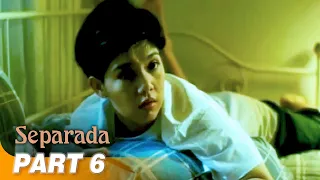 'Separada' FULL MOVIE Part 6 | Maricel Soriano, Edu Manzano