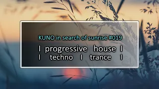 PROGRESSIVE HOUSE MIX 019 [April 2021] KISOS I techno I trance I KUNO In Search Of Sunrise